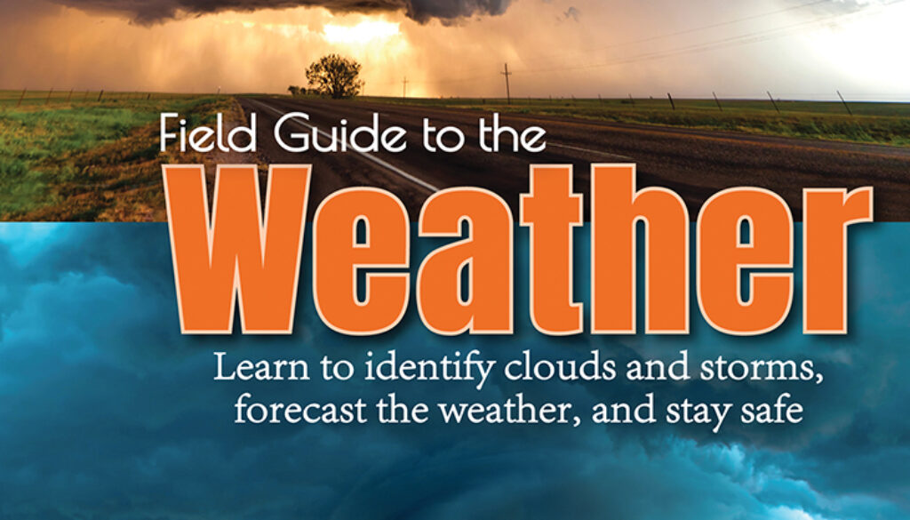 field_guide_to_the_weather_9781591938248_FC.jpg