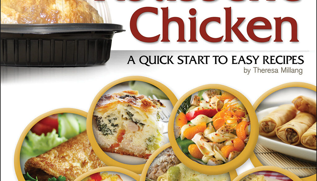 cooking_with_rotisserie_chicken_9781591933175_FC