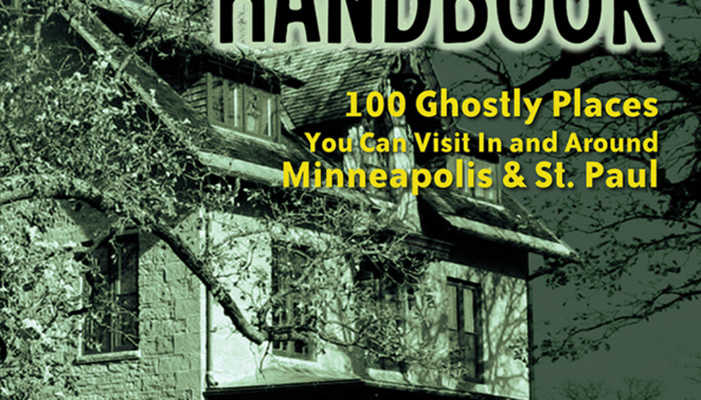 twin_cities_haunted_handbook_9781578605071_FC