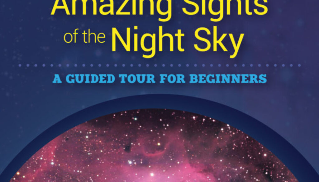 101_amazing_sights_night_sky_9781591935575_FC.jpg